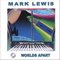 Mark Lewis : Worlds Apart