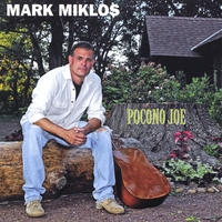 Mark Miklos : Pocono Joe