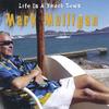 MARK MULLIGAN: Life In A Beach Town