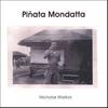 NICHOLAS MARKOS: PiƱata Mondatta