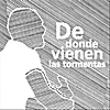Mark Porter Webb: De Donde Vienen Las Tormentas/From Where The Storms Blow