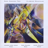 Mark Sonksen Trio : Climbing Mountains