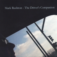 Mark Rushton : The Driver's Companion