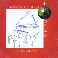 Mark Salona : Traditional Christmas Piano Music
