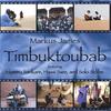 MARKUS JAMES: Timbuktoubab