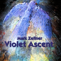 Mark Zellner : Violet Ascent