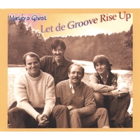Marley's Ghost : Let De Groove Rise Up