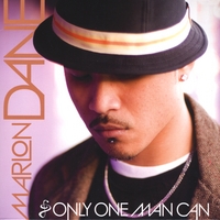 MARLON DANE: Only One Man Can - Single
