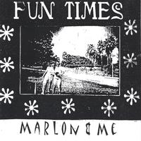 MARLON AND ME: Fun Times