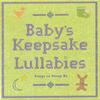LISA VIGGIANO/ CHRISTOPHER MARLOWE: Baby's Keepsake Lullabies