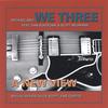 MICHAEL ARLT & WE THREE: A New View