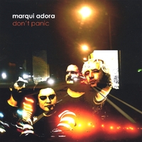 Marqui Adora : Don't Panic EP