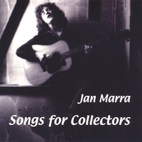 Jan Marra : Songs For Collectors