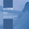 MARSHA T METZGER: Dancing Yogi Prayers
