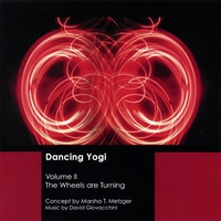 MARSHA T METZGER: Dancing Yogi-The Wheels are Turning