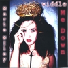 MARTA WILEY: Widdle Me Down