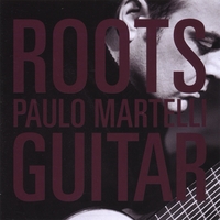 Paulo Martelli : Roots