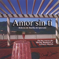 Martha Dequesada : Amor Sin Ti