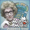 MARTHA MARIE: Jukebox Tour Live