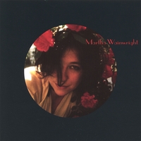 MARTHA WAINWRIGHT: Martha Wainwright "6 Song" EP
