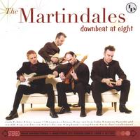The Martindales : Downbeat at Eight