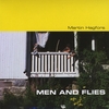 Martin Hagfors: Men And Flies
