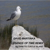 David Martinka: Legends of Time Remix