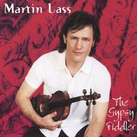 Martin Lass : The Gypsy Fiddler