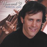 Martin Lass : You and I