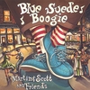 MARTIN & SCOTT: Blue Suede Boogie