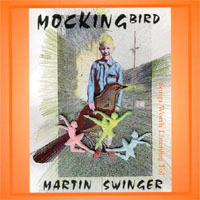 MARTIN SWINGER: MockingBird