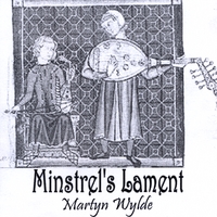 Martyn Wylde : Minstrel's Lament
