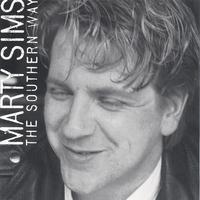 MARTY SIMS: The Southern Way
