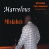MARVELOUS: Mistakes