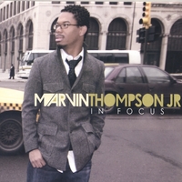 Marvin Thompson Jr : In Focus