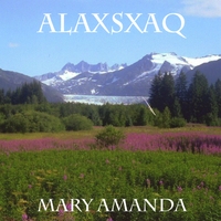 Mary Amanda : Alaxsxaq
