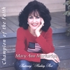 MARY ANN MARKARIAN: Champion of the Faith