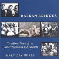 Mary Cay Brass : Balkan Bridges