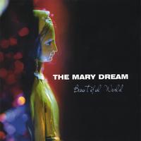 The Mary Dream : Beautiful World