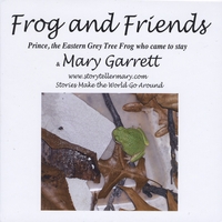 Mary Garrett : Frog and Friends