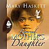 Mary Haskett: Reverend Mother