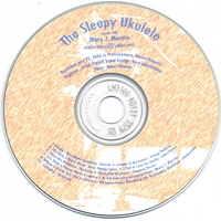 Mary J. Martin : The Sleepy Ukulele