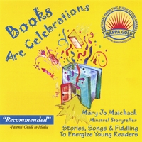 Mary Jo Maichack : Books Are Celebrations