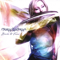 MARY-KATHRYN: Dreams & Visions