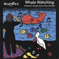 MARYLEE: Whale Watching - Songs about sea animals