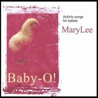 MARYLEE: BABY-O - Activity Songs For Baby Playtime and Lapsit