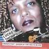 MARY LUCKEY THOMPSON: Undisputed *OUEEN OF THE DELTA BLUES