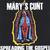 MARY'S CUNT: Spreading The Gospel