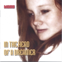 Mary : In the Head of a Dreamer