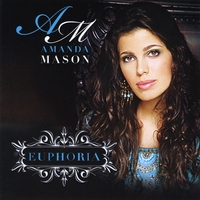 Amanda Mason : Euphoria